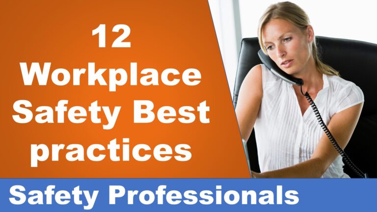 12 Workplace Safety Best Practices.