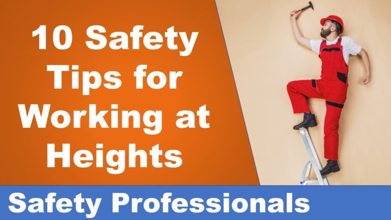 10 Safety Tips for Working at Heights – Safety Training