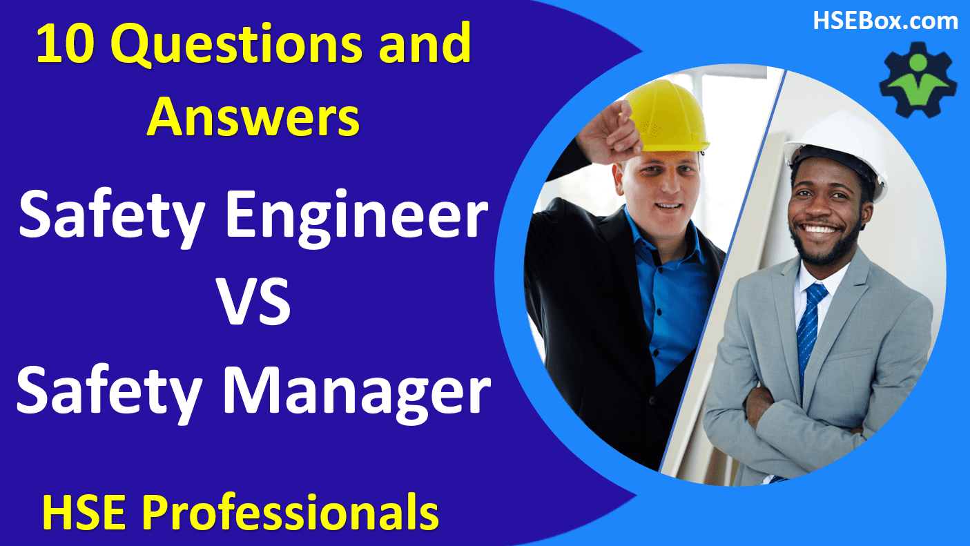 Understanding the Roles: Safety Engineer vs Safety Manager – Safety Training