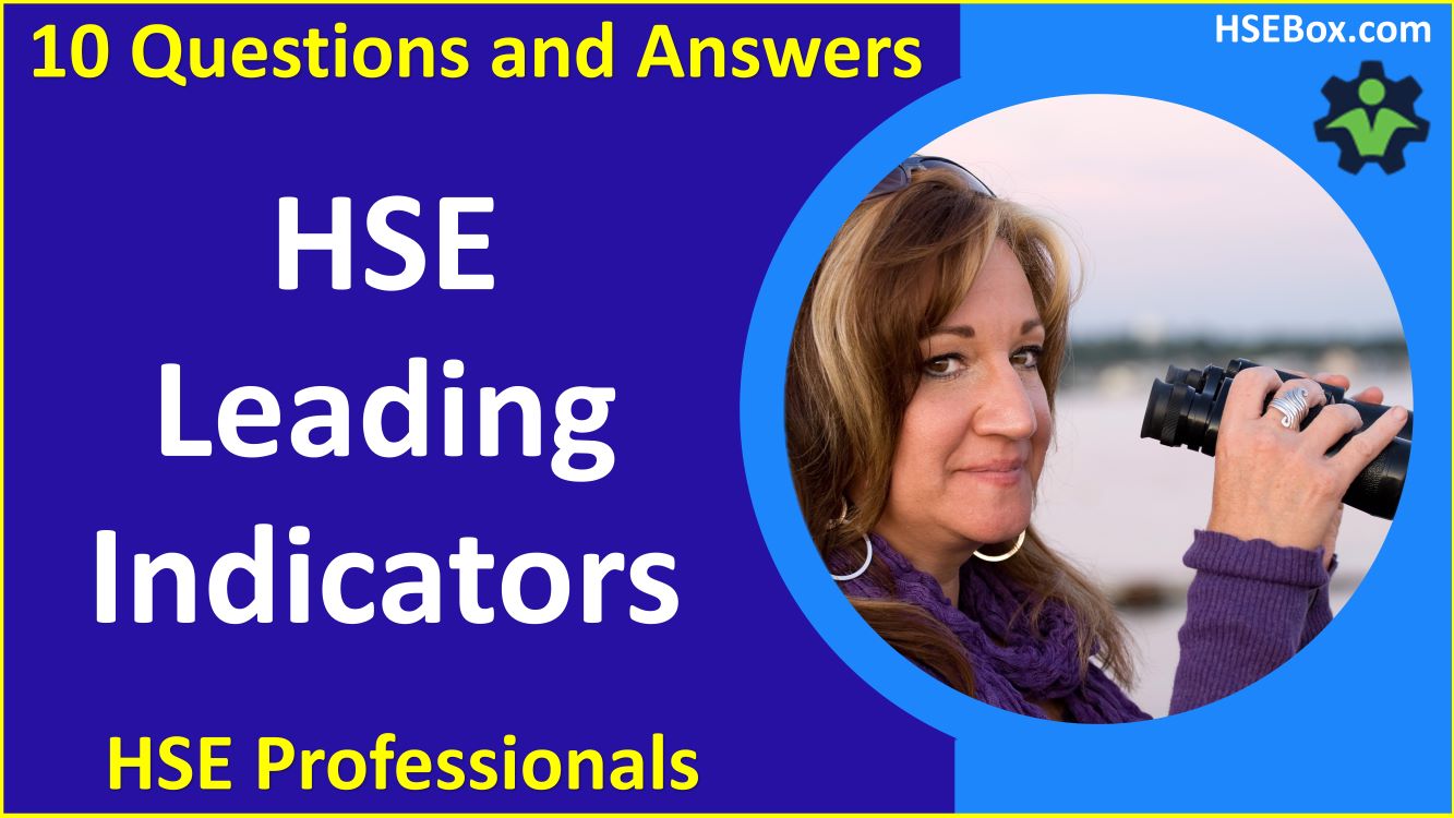 Unveiling the Significance of HSE Leading Indicators