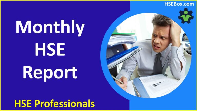 Monthly HSE Reports for Effective Safety Management